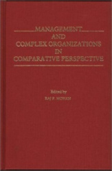 Management and Complex Organizations in Comparative Perspective