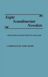 Eight Scandinavian Novelists - Criticism and Reviews in English