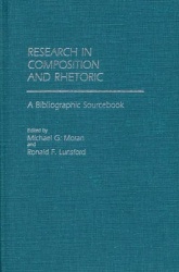 Research in Composition and Rhetoric - A Bibliographic Sourcebook