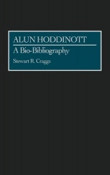 Alun Hoddinott - A Bio-Bibliography