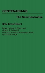 Centenarians - The New Generation