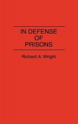 In Defense of Prisons