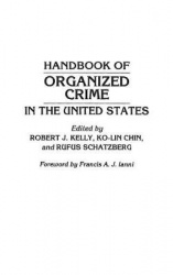 Handbook of Organized Crime in the United States