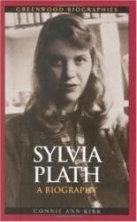 Sylvia Plath - A Biography