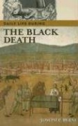 Daily Life during the Black Death