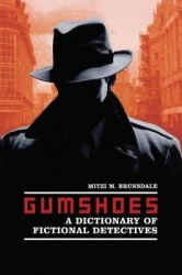 Gumshoes - A Dictionary of Fictional Detectives