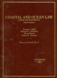 Coastal and Ocean Law: Cases and Materials
