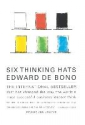 Six Thinking Hats - An Essential Approach to Business Management