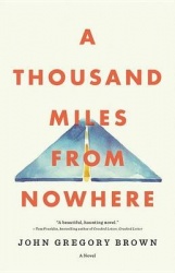 A Thousand Miles from Nowhere