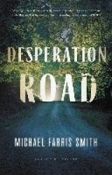 Desperation Road