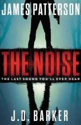 The Noise - A Thriller