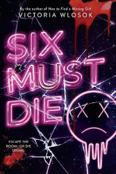 Six Must Die