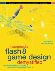 Macromedia Flash 8 Game Design Demystified