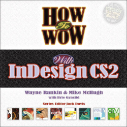 How to Wow with InDesign CS2