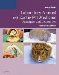 Laboratory Animal and Exotic Pet Medicine - Principles and Procedures