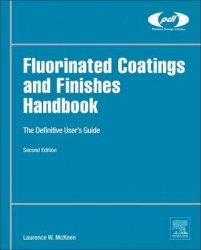 Fluorinated Coatings and Finishes Handbook - The Definitive User's Guide