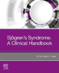 Sjogren's Syndrome : A Clinical Handbook