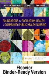 Foundations for Population Health in Community/Public Health Nursing - Binder Ready - Foundations for Population Health in Commu