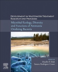 Development in Wastewater Treatment Research and Processes - Microbial Ecology, Diversity and Functions of Ammonia Oxidizing Bac