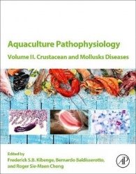 Aquaculture Pathophysiology - Volume II. Crustacean and Molluscan Diseases