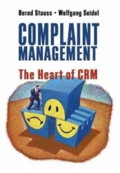 Complaint Management: The Heart of CRM