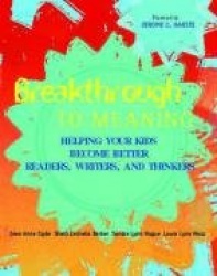 Breakthrough to Meaning