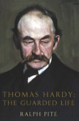 Thomas Hardy: the Guarded Life