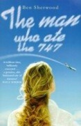 Man Who Ate the 747