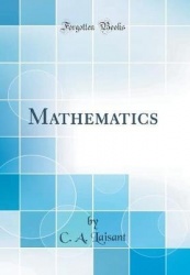 Mathematics (Classic Reprint)