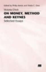 On Money, Method and Keynes - Selected Essays