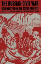 The Russian Civil War - Documents from the Soviet Archives