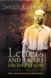Letters and papers from prison, new edition