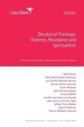 Decolonial Theology 2020/1 - Violence, Resistance and Spiritualities