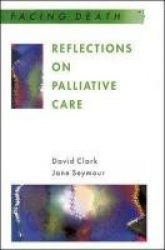 Reflections On Palliative Care