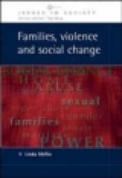 Families, Violence and Social Change