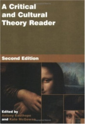 A Critical and Cultural Theory Reader