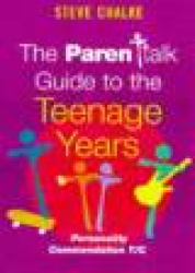 The Parenttalk Guide to the Teenage Years