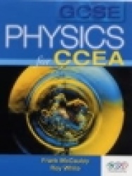 GCSE PHYSICS FOR CCEA