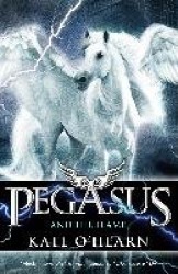 Pegasus and the Flame - Book 1