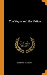 The Negro and the Nation