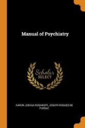 Manual of Psychiatry