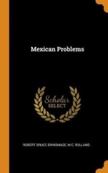 Mexican Problems