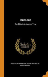 Burnout: The Effect of Jungian Type