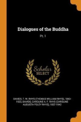 Dialogues of the Buddha: Pt. 1