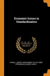 Economic Issues in Standardization