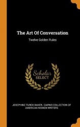 The Art of Conversation - Twelve Golden Rules