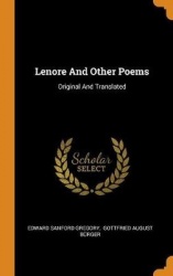 Lenore And Other Poems: Original And Translated