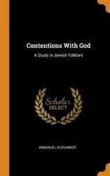 Contentions With God: A Study in Jewish Folklore