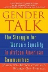 Gender Talk - The Struggle For Women's Equality in African American Communities