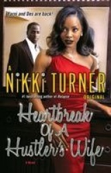 Heartbreak of a Hustler's Wife - A Novel